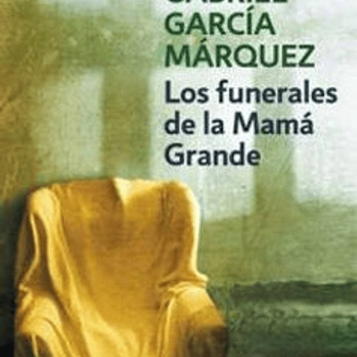 Los Funerales De La Mama Grande 1