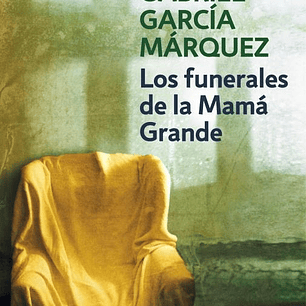 Los Funerales De La Mama Grande