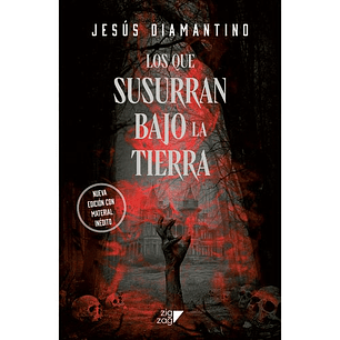 Los Que Susurran Bajo La Tierra