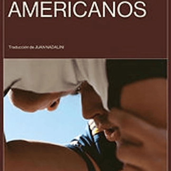 Los Ultimos Americanos 1