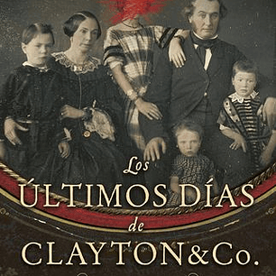 Los Ultimos Dias De Clayton Co