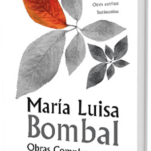 Maria Luisa Bombal Obras Completas
