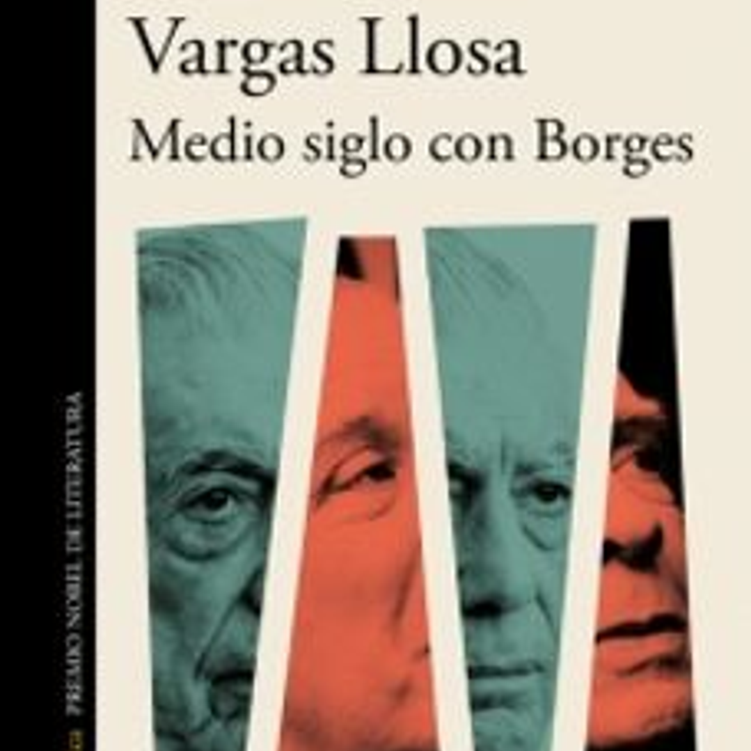 Medio Siglo Con Borges 1