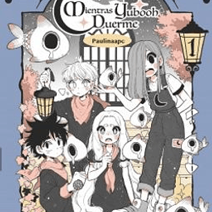 Mientras Yubooh Duerme 1