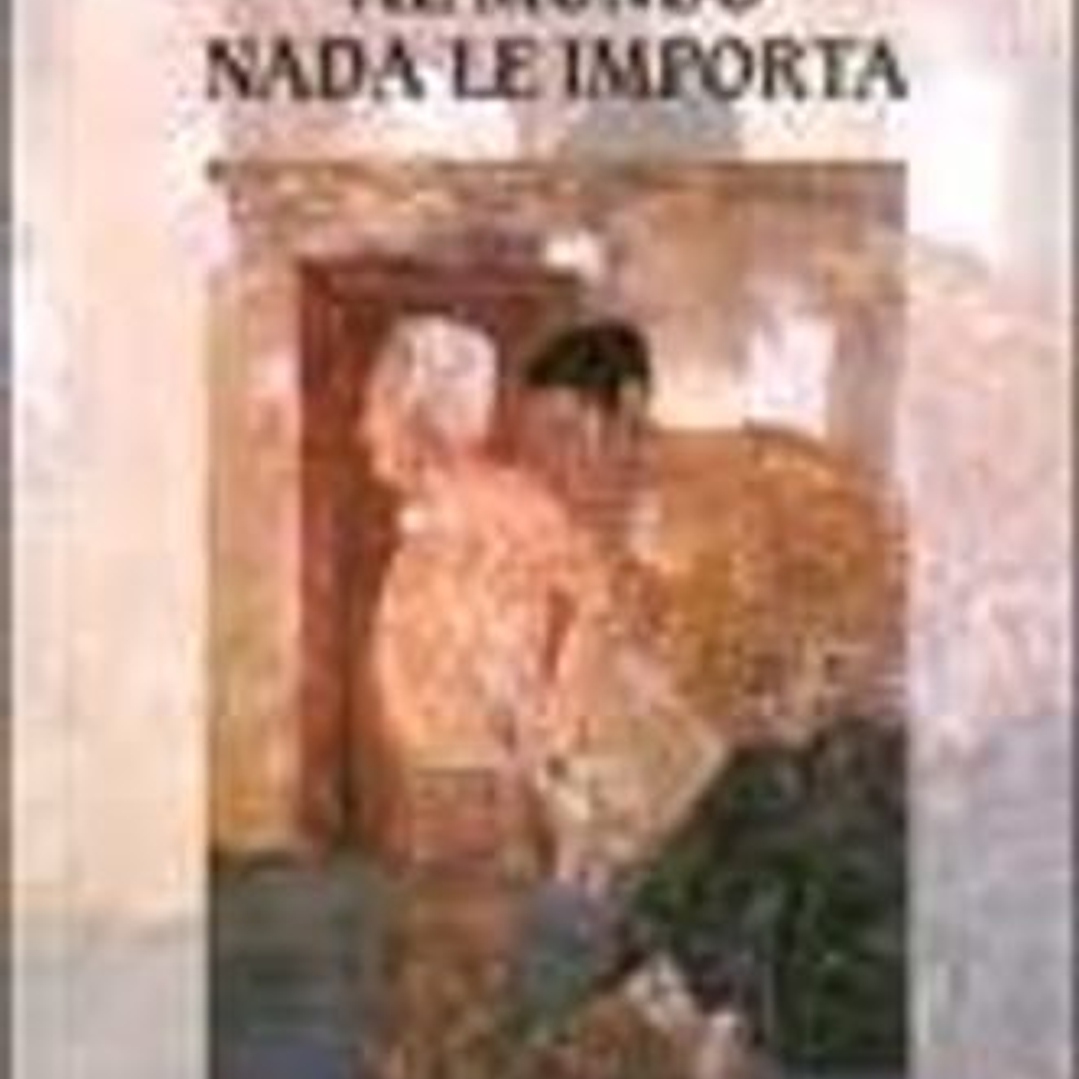 Mundo Nada Le Importa, Al 1