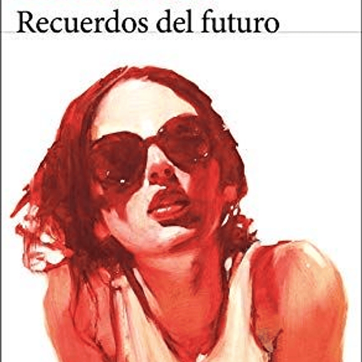 Recuerdos Del Futuro 1