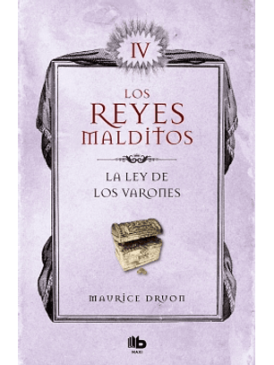 Reyes Malditos Iv
