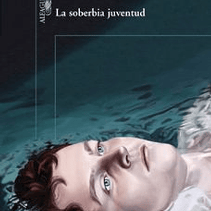 Soberbia Juventud, La