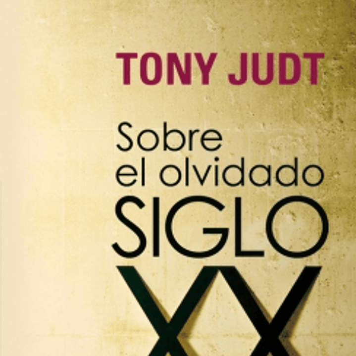 Sobre El Olvidado Del Siglo Xx 1