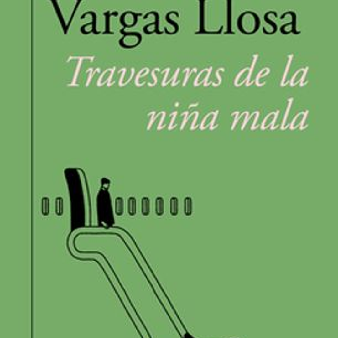 Travesuras De La Niña Mala 1