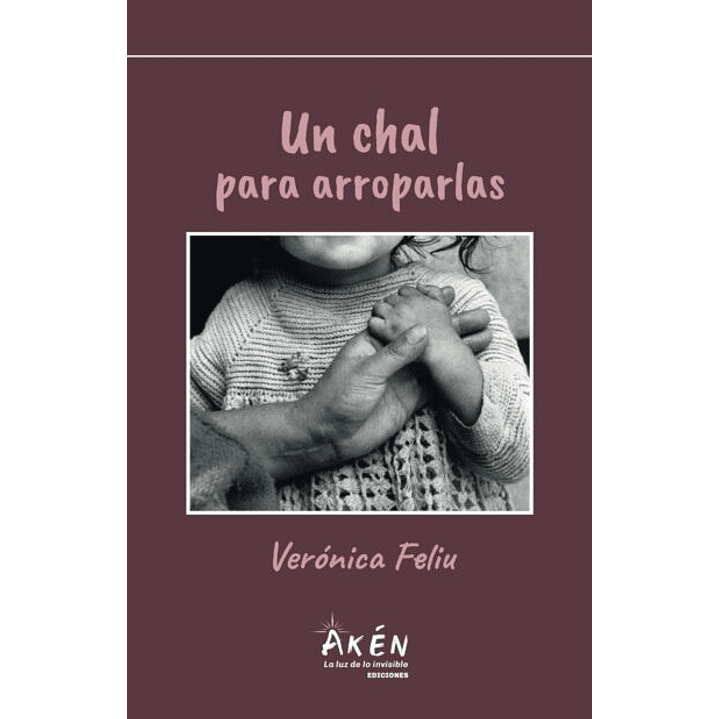 Un Chal Para Arroparlas 1