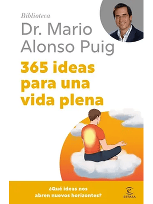 365 Ideas Para Una Vida Plena