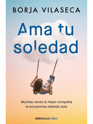 Ama Tu Soledad