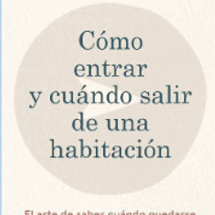 Como Entrar Y Cuando Salir De Una Habitacion 1