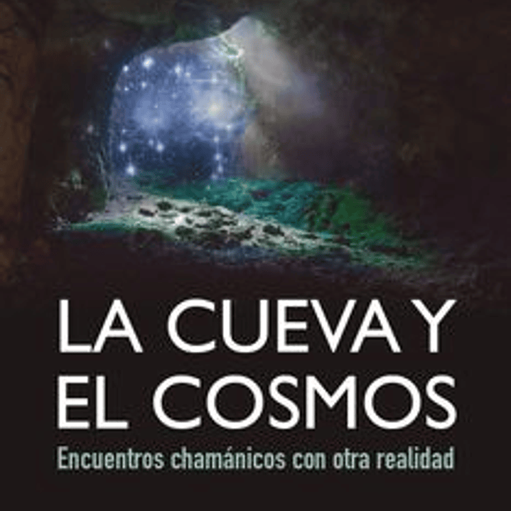 Cueva Y El Cosmos, La 1