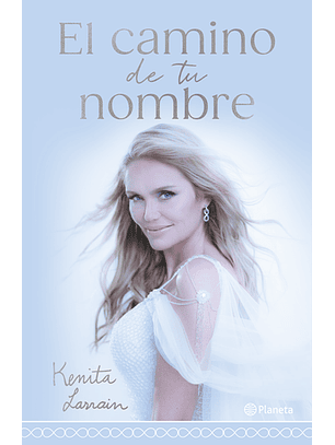 El Camino De Tu Nombre