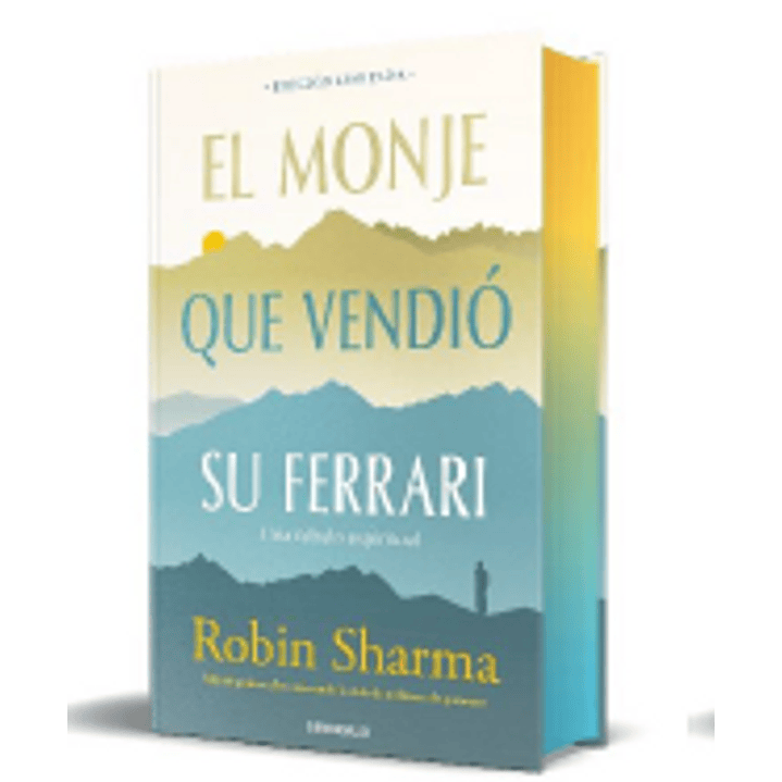 El Monje Que Vendio Su Ferrari - Edicion Limitada 1