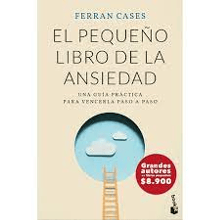 El Pequeño Libro De La Ansiedad 1