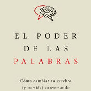 El Poder De Las Palabras