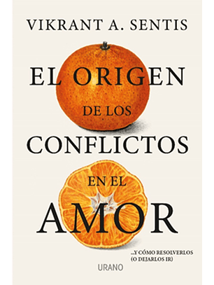 El Origen De Los Conflictos En El Amor