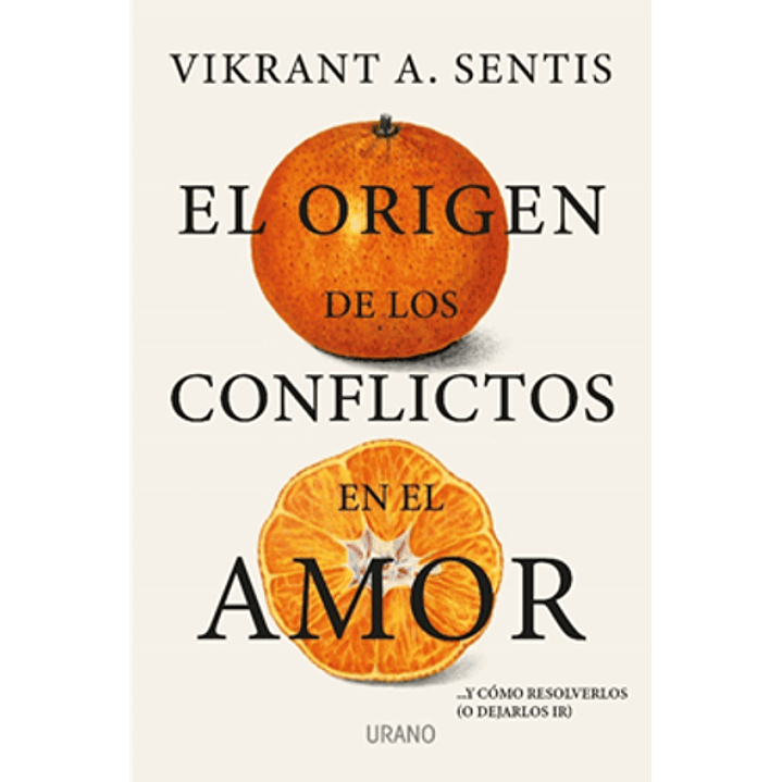 El Origen De Los Conflictos En El Amor 1