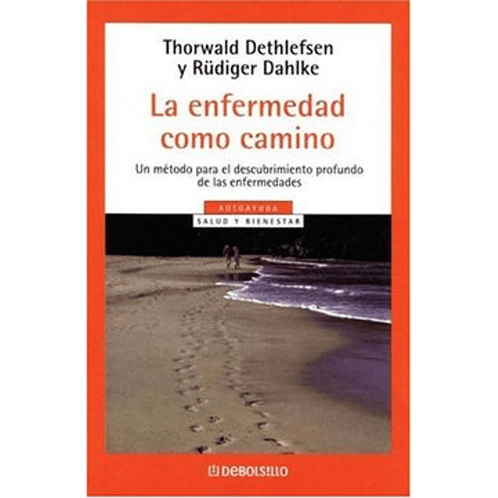 Enfermedad Como Camino, La 1