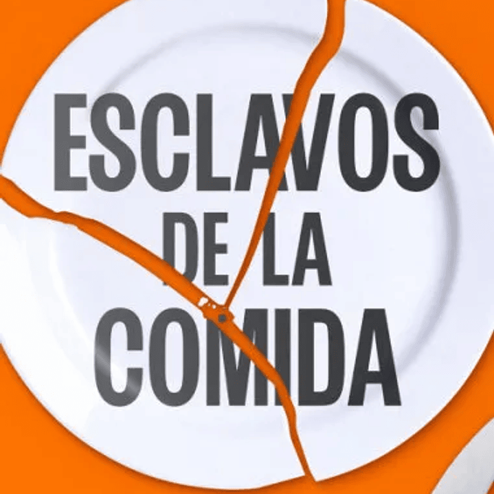 Esclavos De La Comida 1