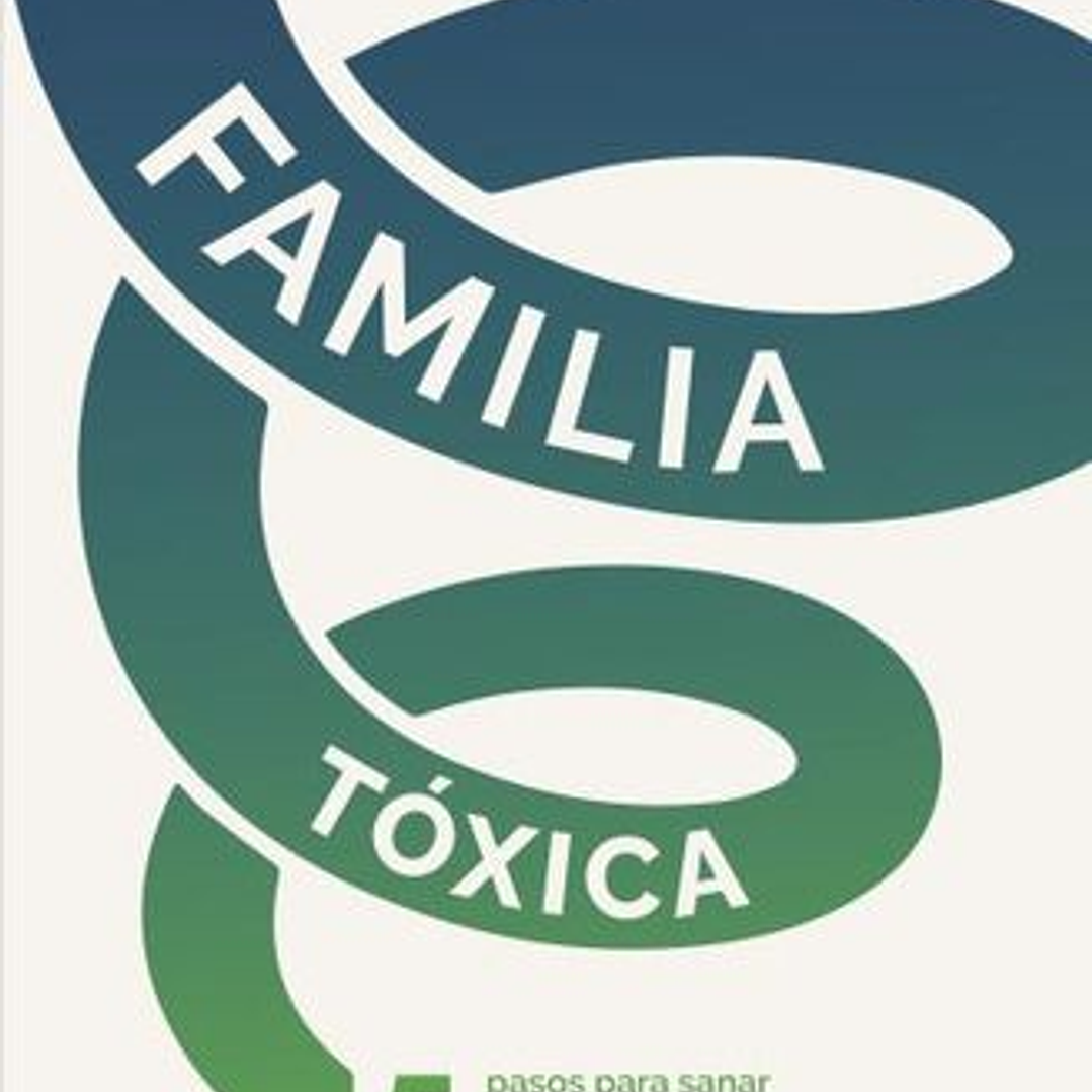 Familia Toxica 1