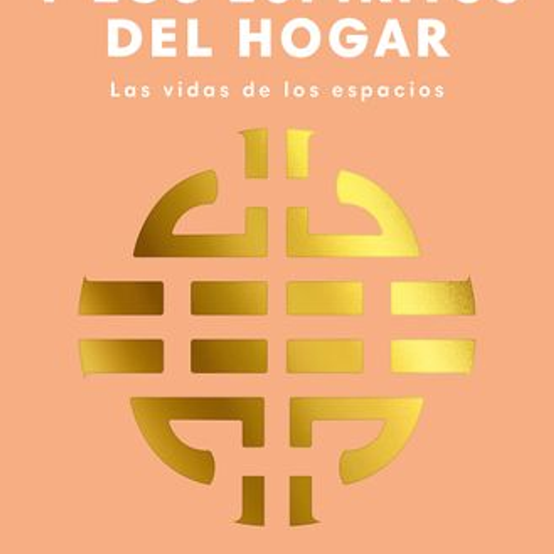 Feng Shui Y Los Espiritus Del Hogar - Las Vidas De Los Espacios 1
