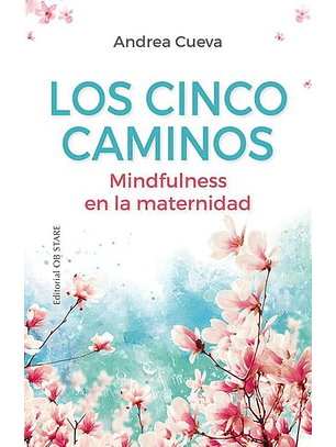 Mindfulness En La Maternidad
