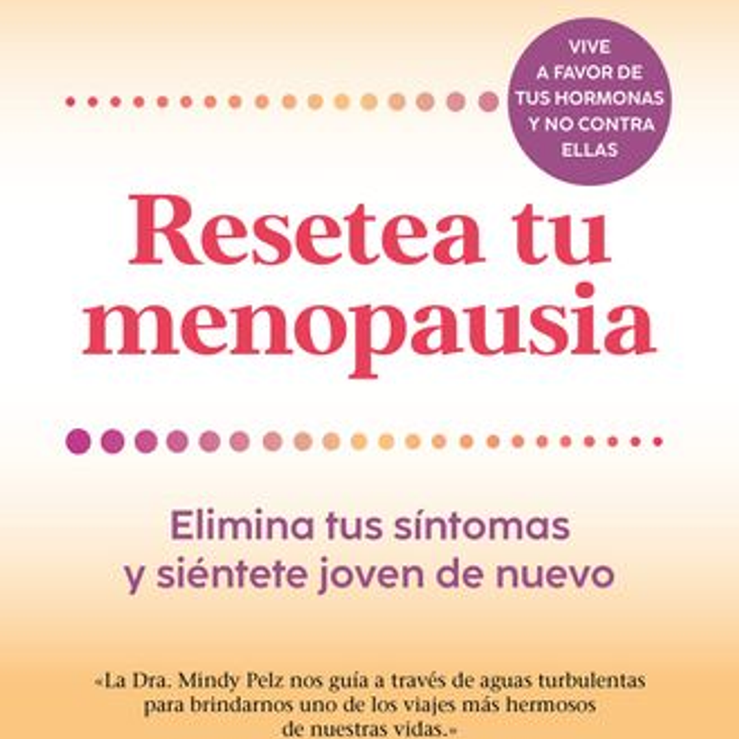 Resetea Tu Menopausia 1