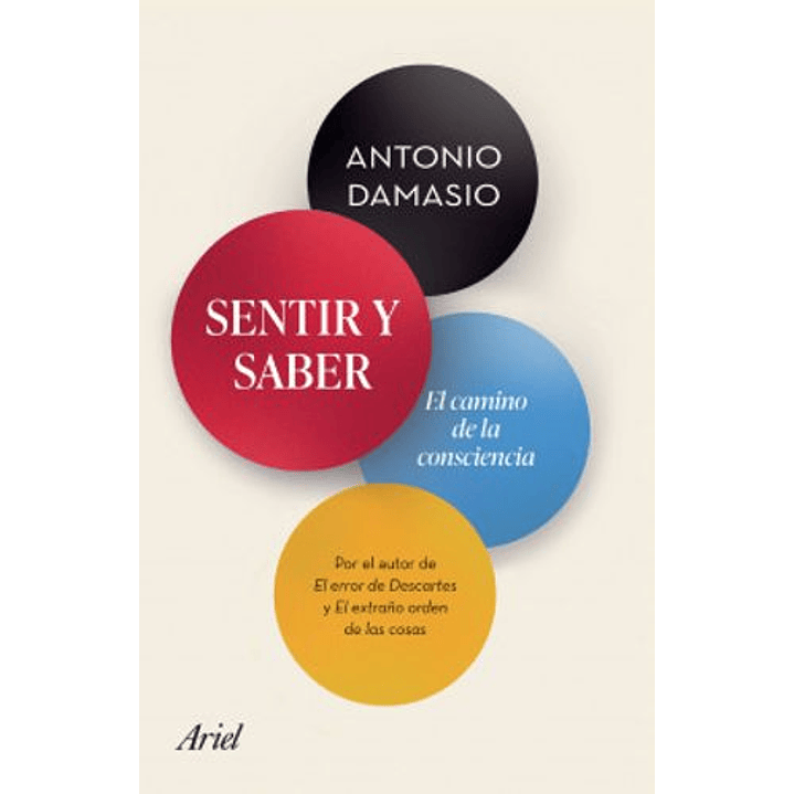 Sentir Y Saber - El Camino De La Consciencia 1