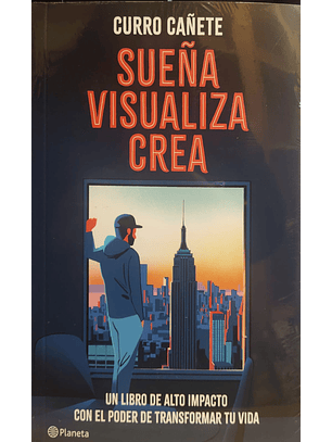 Sueña, Visualiza, Crea