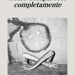 Como Desaparecer Completamente