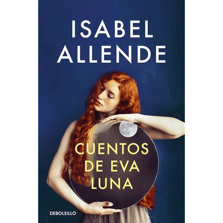 Cuentos De Eva Luna 1