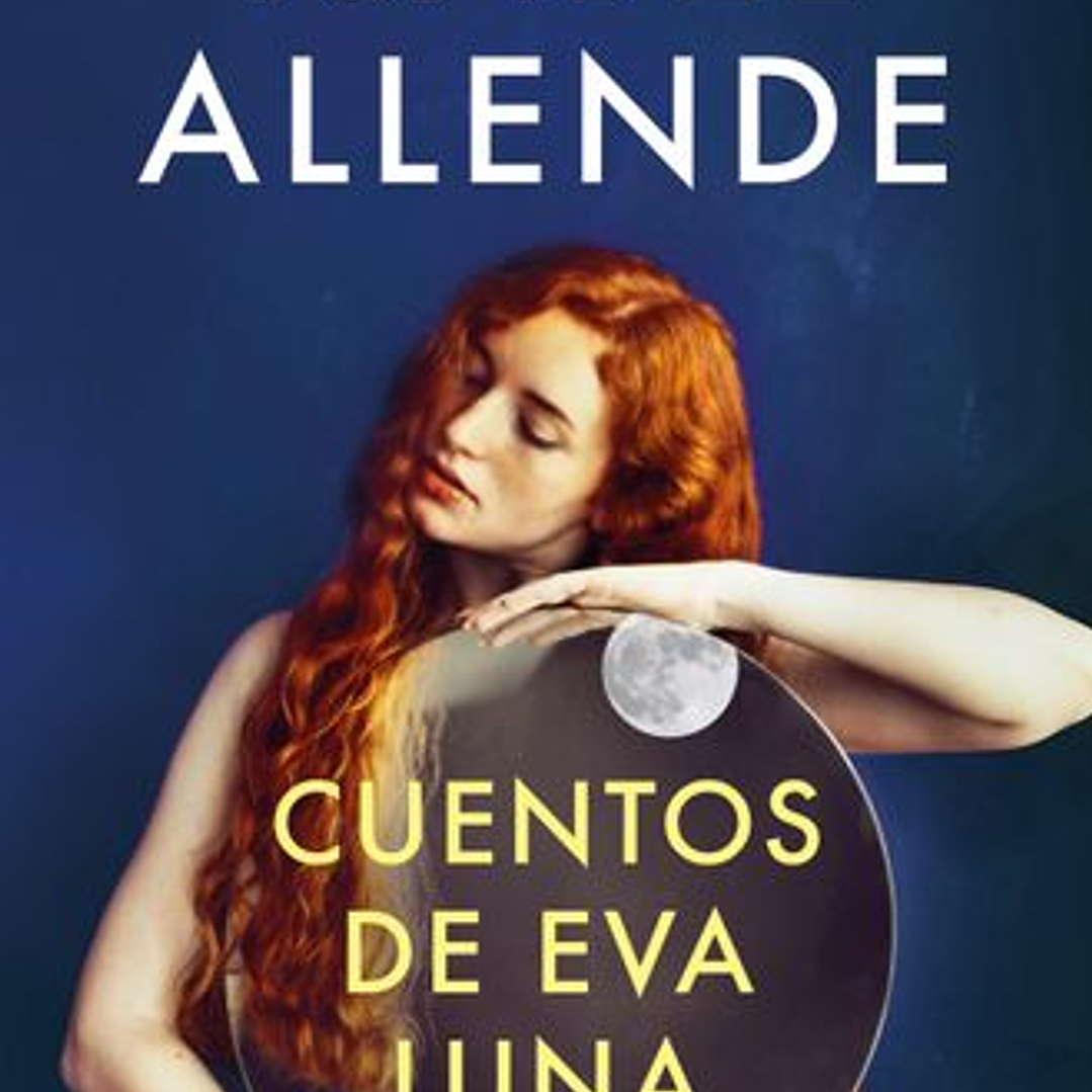 Cuentos De Eva Luna 1
