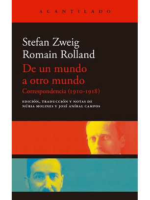 De Un Mundo A Otro Mundo - Correspondencia (1910-1918)