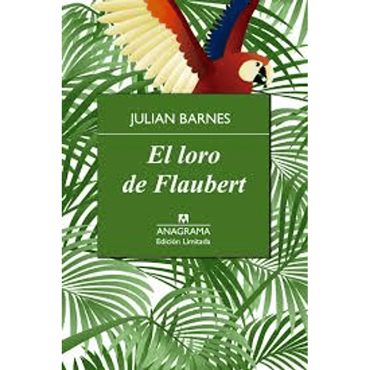 El Loro De Flaubert 1