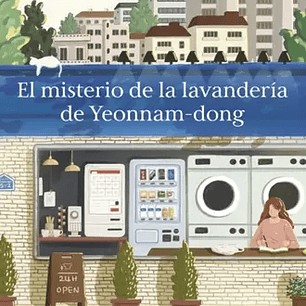 El Misterio De La Lavanderia De Yeonnam-dong