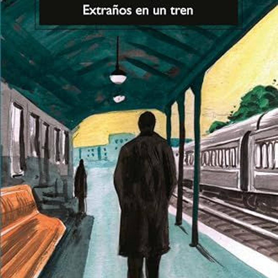 Extraños En Un Tren 1