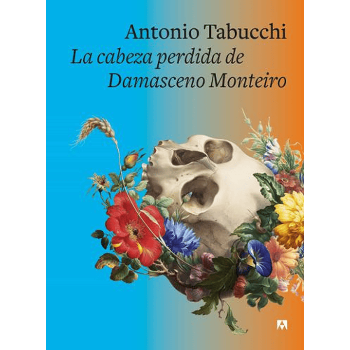 La Cabeza Perdida De Damasceno Monteiro 1