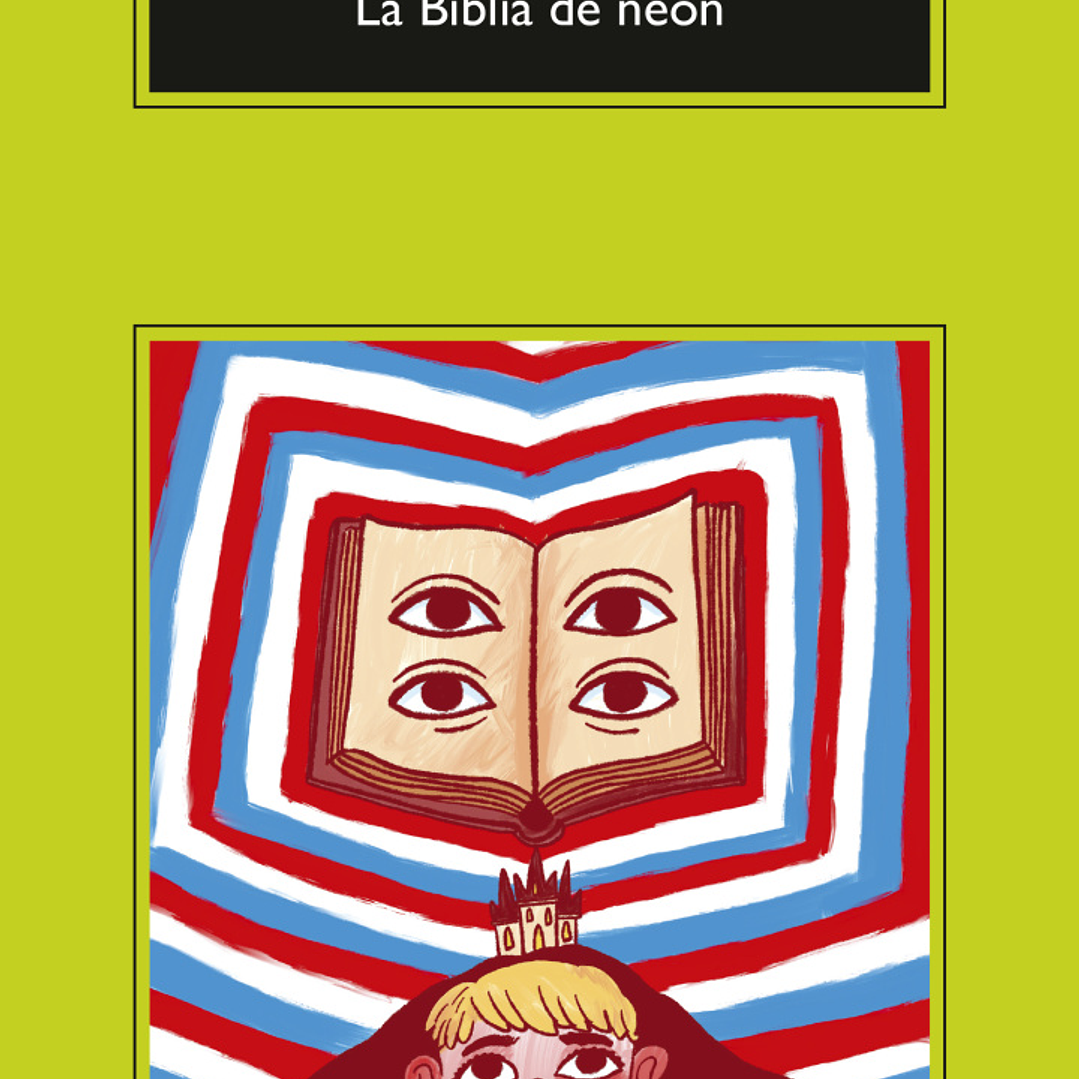 La Biblia De Neon 1