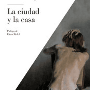 La Ciudad Y La Casa