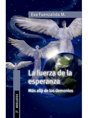 La Fuerza De La Esperanza