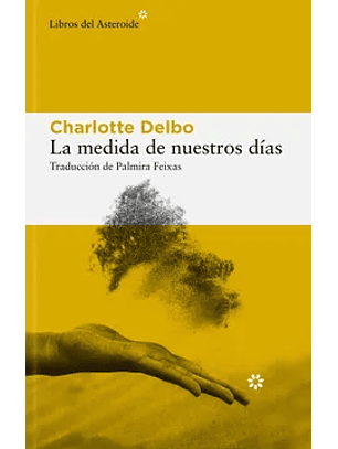 La Medida De Nuestros Dias