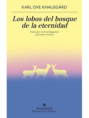 Los Lobos Del Bosque De La Eternidad