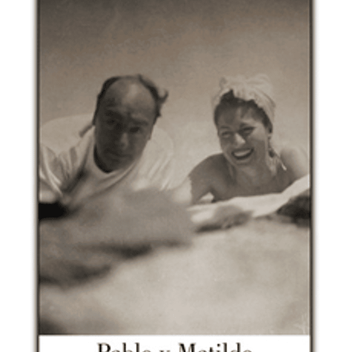 Pablo Y Matilde En La Patria Del Racimo 1