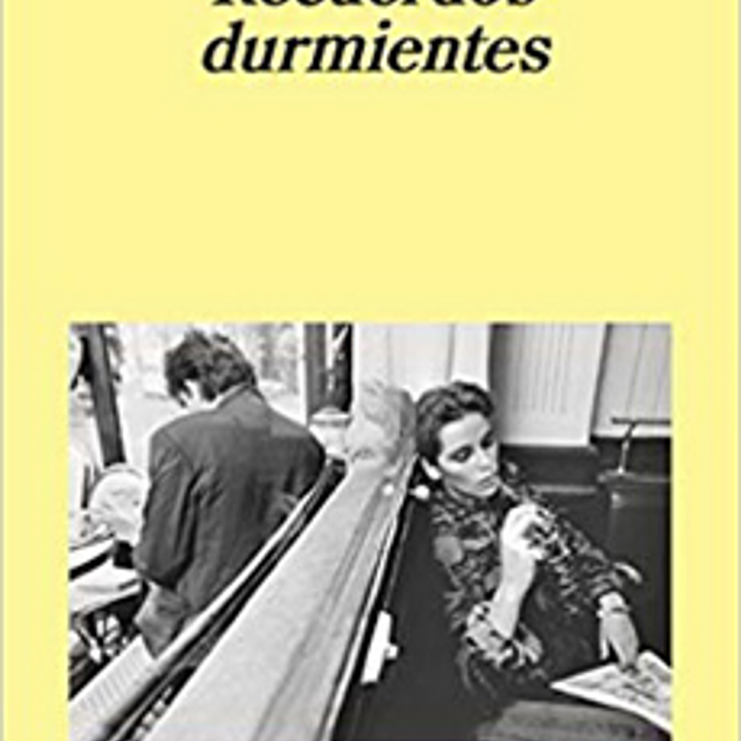 Recuerdos Durmientes 1