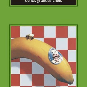 Secretos De Alcoba De Los Grandes Chefs