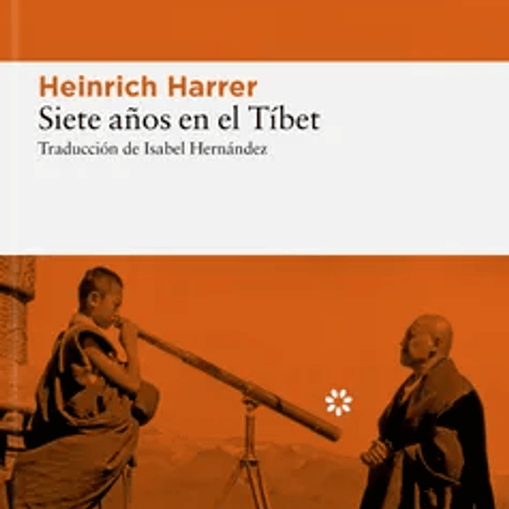 Siete Años En El Tibet 1